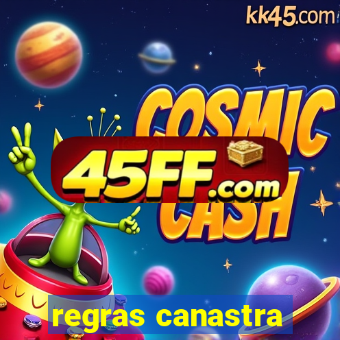regras canastra